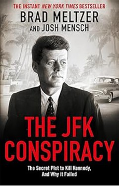 The JFK Conspiracy